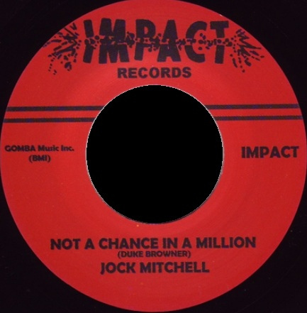 The original "Not a Chance in a Million" single from Impact Records.